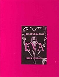 Eva (Hardcover, BOX, Limited)