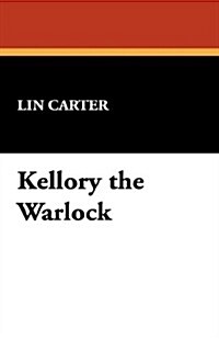 Kellory the Warlock (Hardcover)