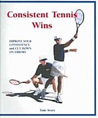 Consistent Tennis Wins (Paperback)