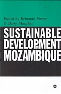 Sustainable Development in Mozambique (Paperback)