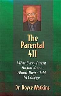 The Parental 411 (Paperback)