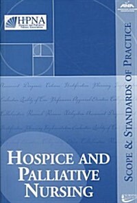Hospice and Palliative Nursing (Paperback, 4th)