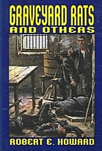 Graveyard Rats and Others (Paperback)