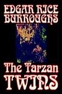 The Tarzan Twins by Edgar Rice Burroughs, Comics & Graphic Novels (Hardcover)