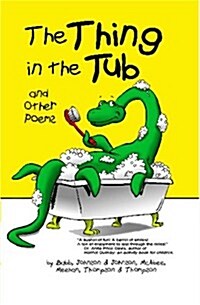 The Thing In The Tub And Other Poems (Paperback)