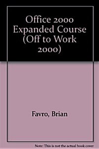 Office 2000 Expanded Course (Paperback, Spiral)