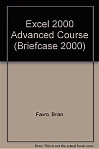 Excel 2000 Advanced Course (Paperback, Spiral)