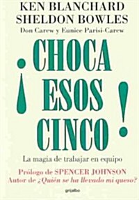 Choca Esos Cinco!/ High Five! (Paperback)