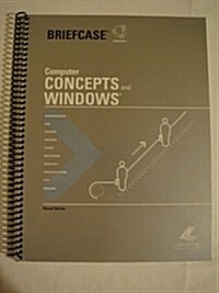 Computer Concepts And Windows (Paperback, Spiral)