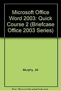 Microsoft Office Word 2003 (Paperback, Spiral)