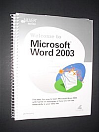 Welcome To Microsoft Word 2003 (Paperback, Spiral)