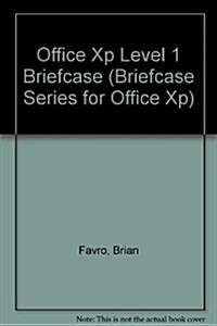 Office Xp Level 1 Briefcase (Paperback, Spiral)