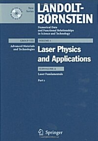 Laser Fundamentals: Part 1 (Hardcover, 2005)