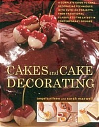 Cakes and Cake Decorating (Paperback)