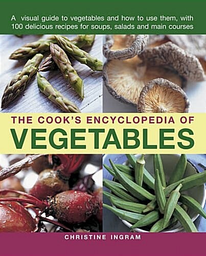 Cooks Encyclopedia of Vegetables (Paperback)