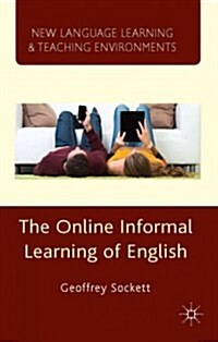 The Online Informal Learning of English (Hardcover)
