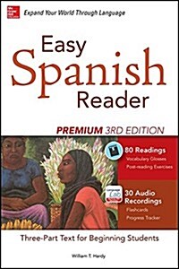 [중고] Easy Spanish Reader Premium, Third Edition: A Three-Part Reader for Beginning Students + 160 Minutes of Streaming Audio (Paperback, 3)