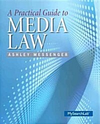 A Practical Guide to Media Law (Paperback)