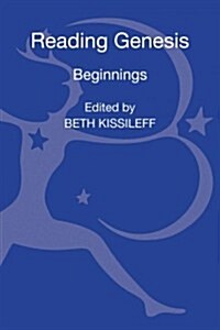 Reading Genesis : Beginnings (Hardcover)