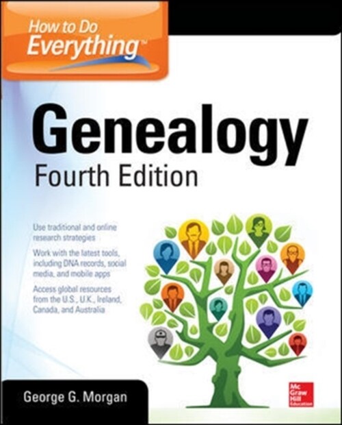 How to Do Everything: Genealogy, Fourth Edition (Paperback, 4, Revised)