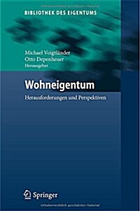 Wohneigentum: Herausforderungen Und Perspektiven (Hardcover, 2014)