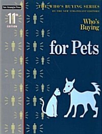 Whos Buying for Pets (Paperback, 11th)