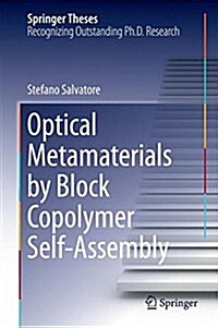 Optical Metamaterials by Block Copolymer Self-Assembly (Hardcover, 2015)