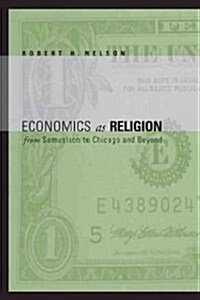 Economics As Religion (Hardcover)