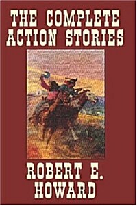 The Complete Action Stories (Paperback)