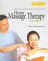 Home Massage Therapy (Paperback)
