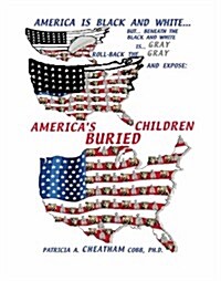 Americas Buried Children (Paperback)
