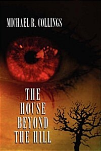 The House Beyond the Hill (Paperback)