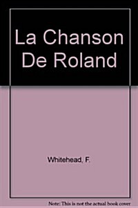 La Chanson De Roland (Paperback)