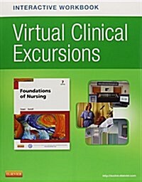 Foundations of Nursing Virtual Clinical Excursion (Paperback, Pass Code, 7th)