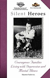 Silent Heroes (Paperback)