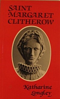 Saint Margaret Clitherow (Paperback, 3rd)