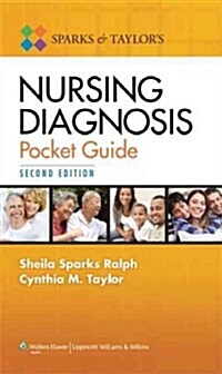 Sparks & Taylors Nursing Diagnosis Pocket Guide (Paperback, Pass Code, PCK)
