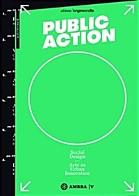 Social Design Public Action (Paperback)