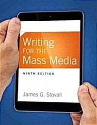 Writing for the Mass Media (Paperback, 9)