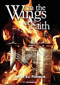 On the Wings of Faith (Hardcover)