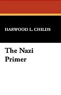 The Nazi Primer (Paperback)