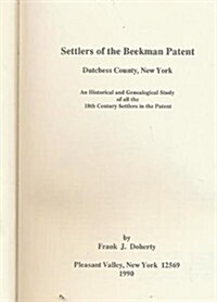 Settlers of the Beekman Patent (Hardcover)