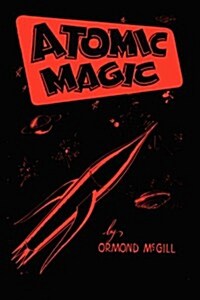 Atomic Magic (Paperback)