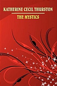 The Mystics (Paperback)