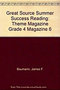 Summer Success Reading: Theme Magazine 6, 5-Packs Grade 4 (Paperback, 2)