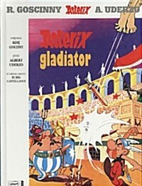 Asterix Gladiator Latin Edition (Hardcover)
