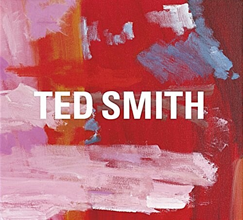 Ted Smith (Hardcover)