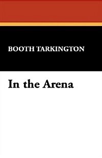 In the Arena (Paperback)