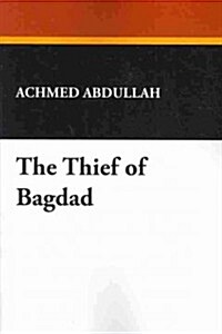 The Thief of Bagdad (Paperback)