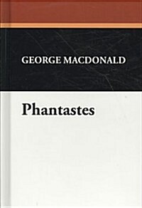 Phantastes (Hardcover)